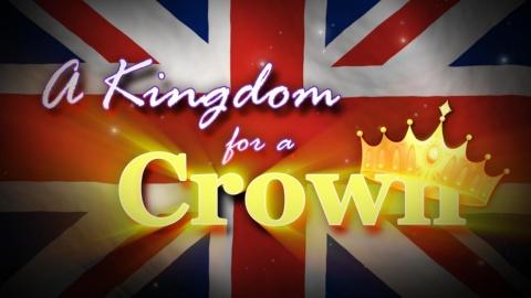 A Kingdom for a Crown (2020)