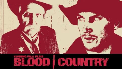 Blood Country (2017)