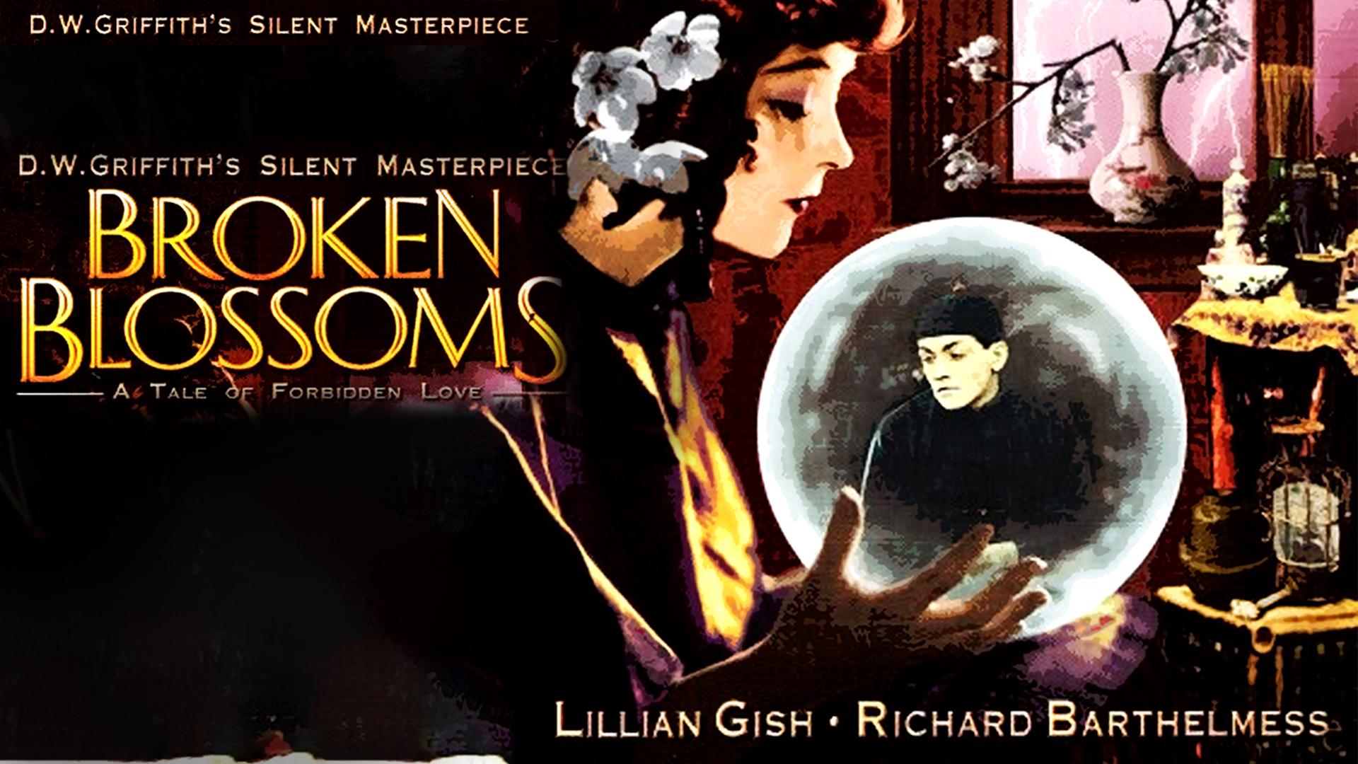 Broken Blossoms (1919)