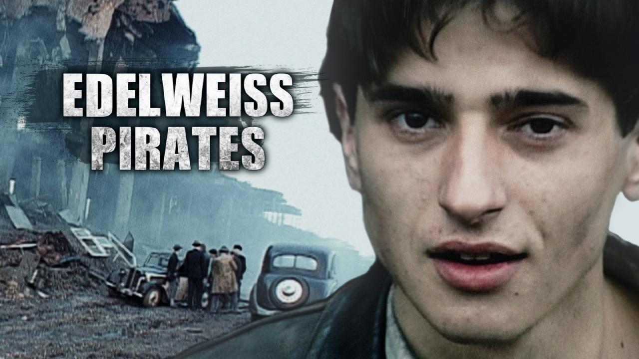 Edelweiss Pirates (2004)