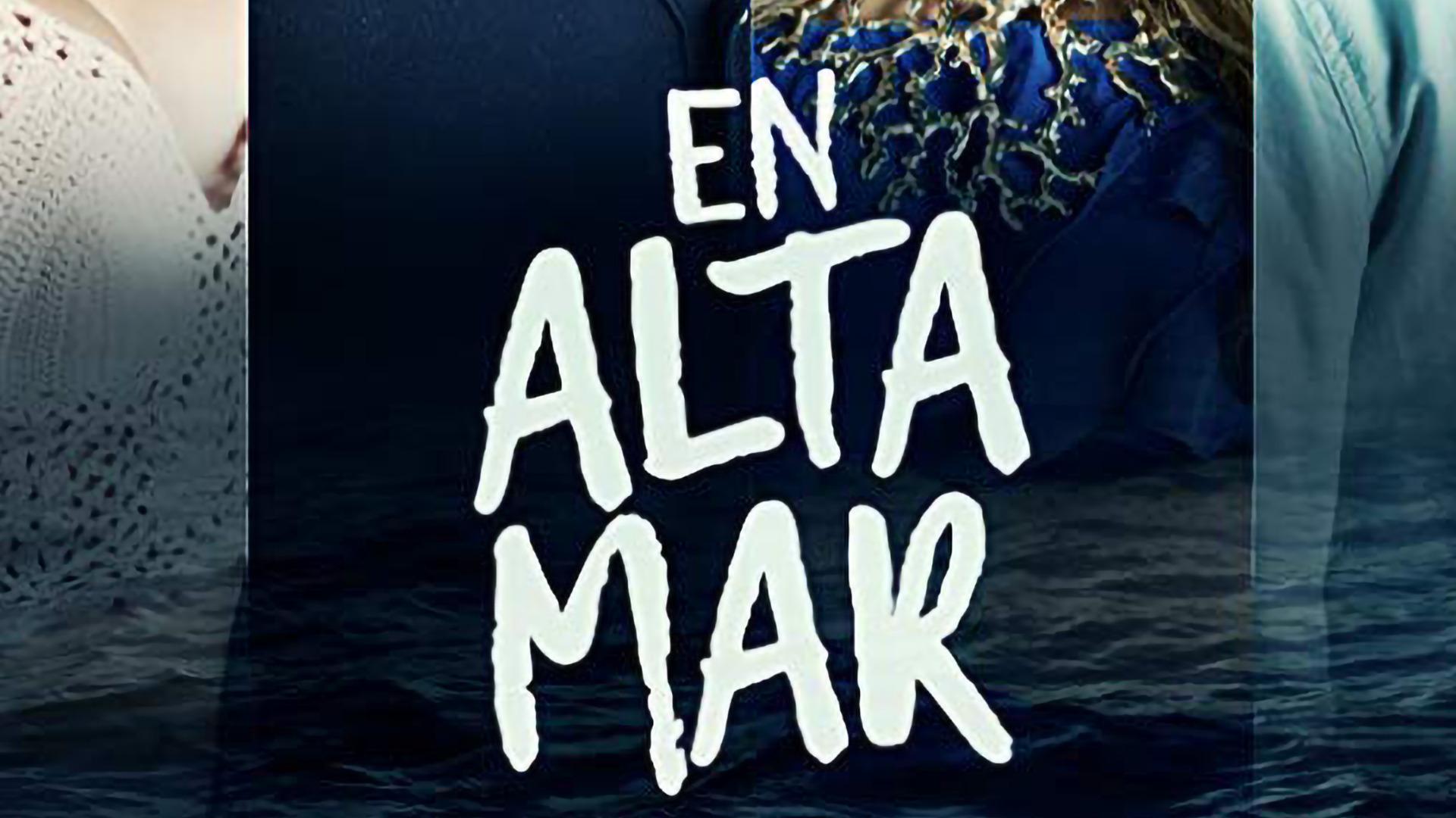 En Altamar (2018)