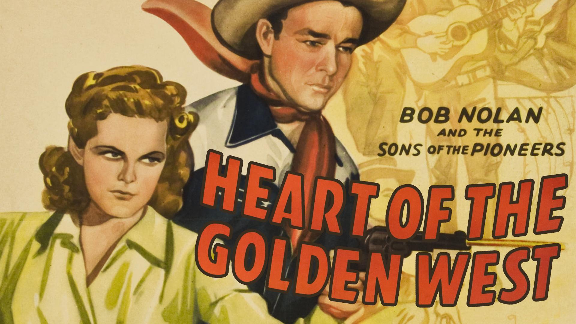 Heart of the Golden West (1942)