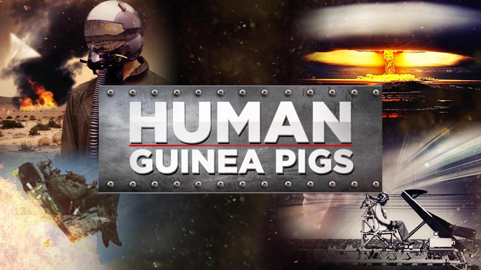 Human Guinea Pigs: Beyond Human Tolerance