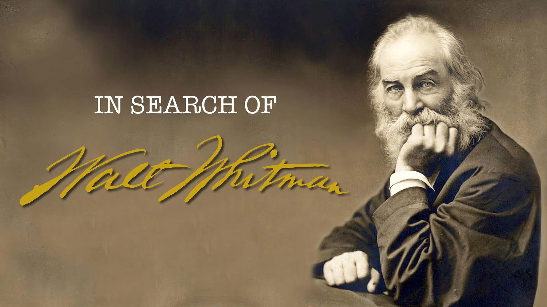 In Search of Walt Whitman