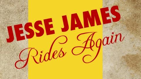 Jesse James Rides Again (1947)