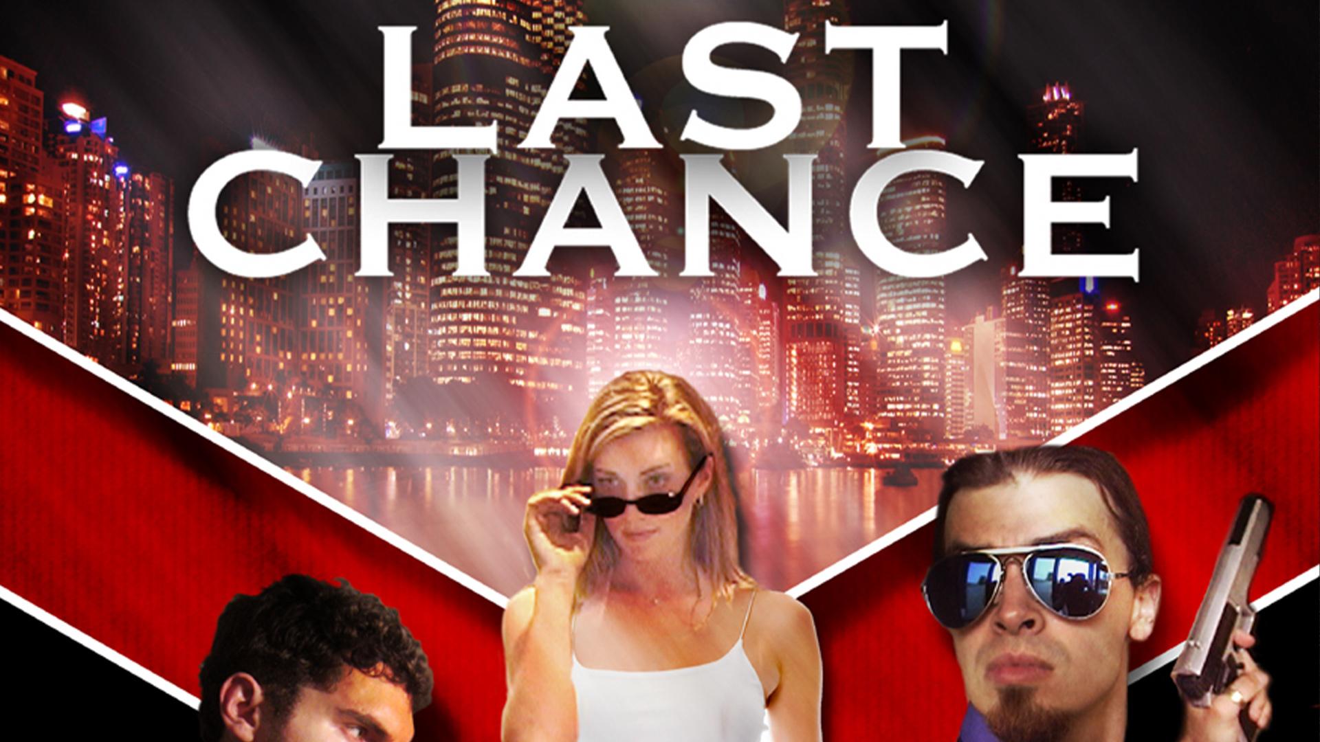 Last Chance (2007)