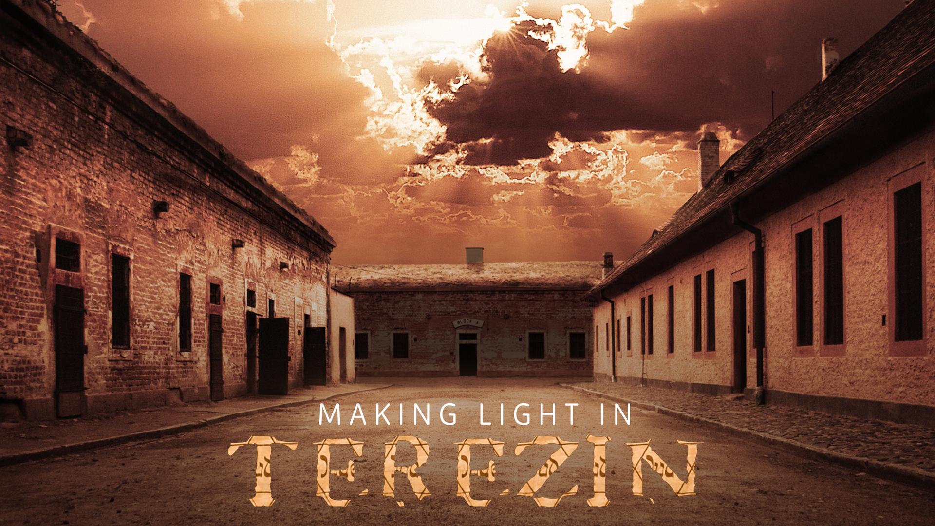 Making Light In Terezin (2012)