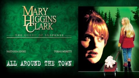 Mary Higgins Clark's All Around the Town (2002)