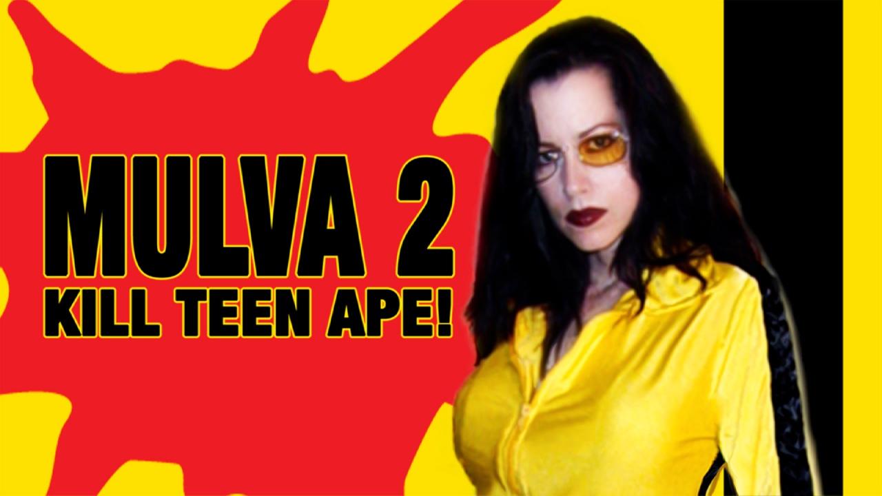 Mulva 2: Kill Teen Ape! (2005)