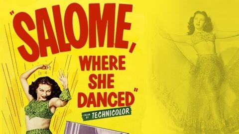 Salome, Where She Danced (1945)