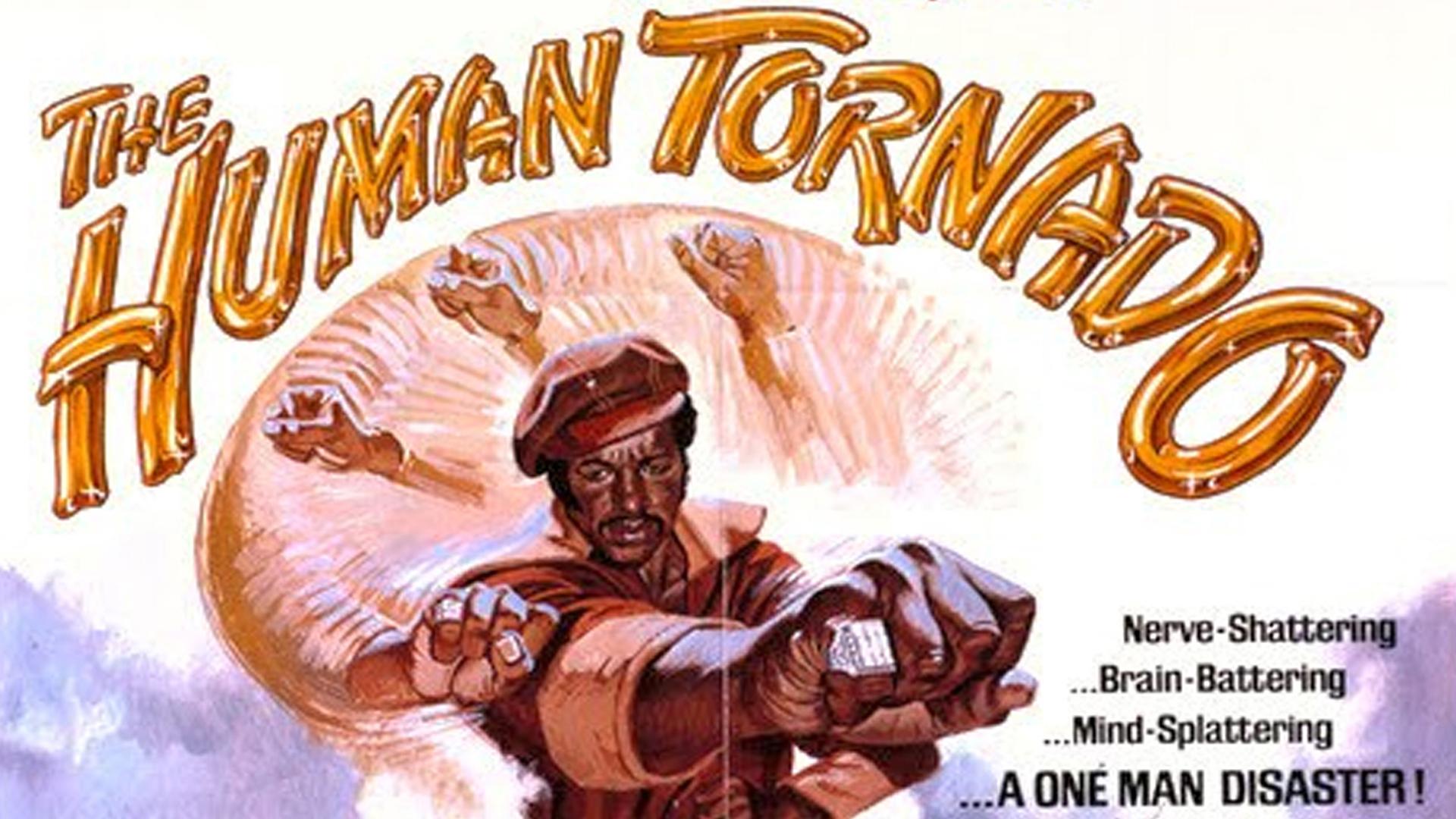 The Human Tornado (1976)