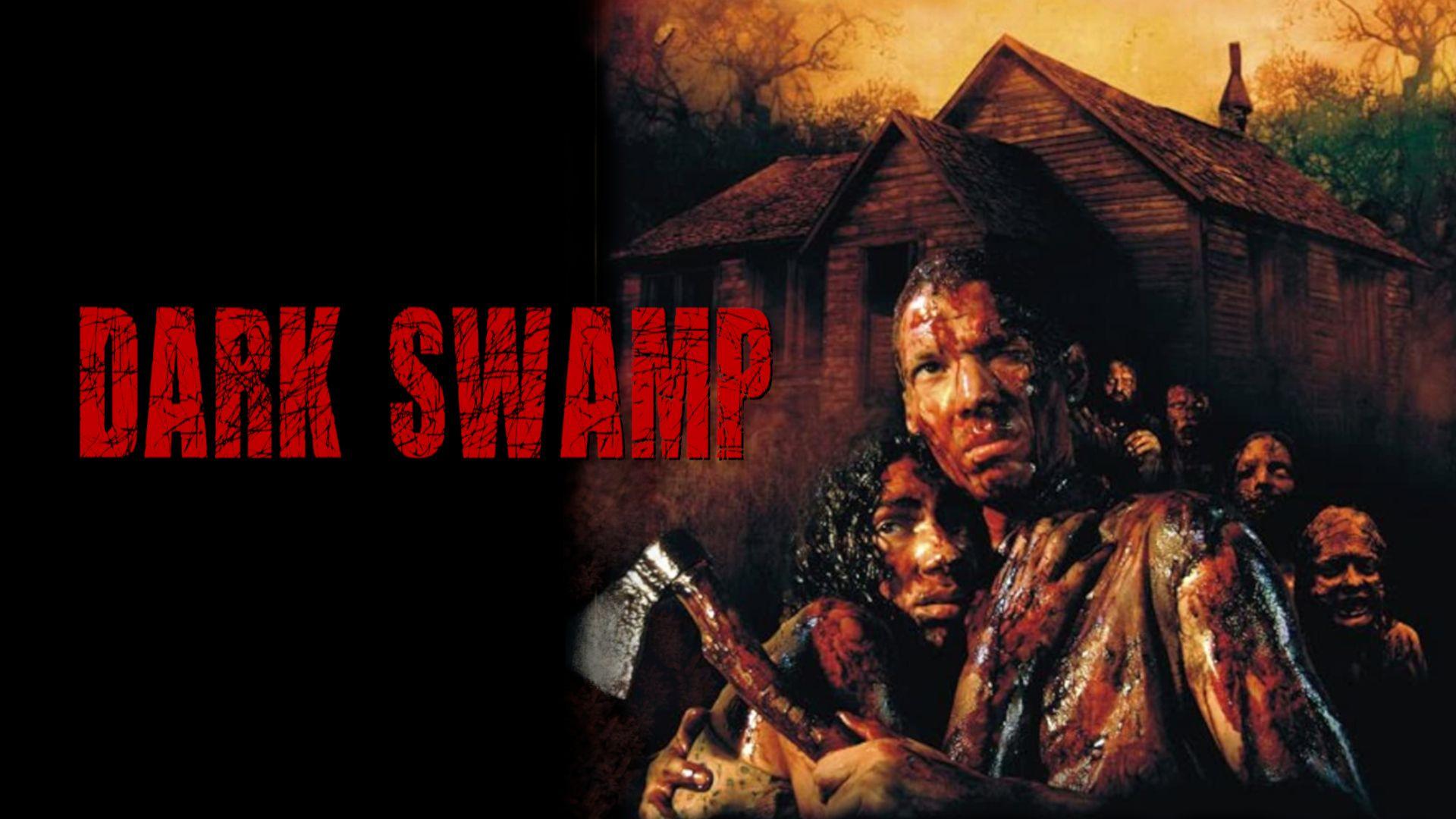 Dark Swamp (2008)