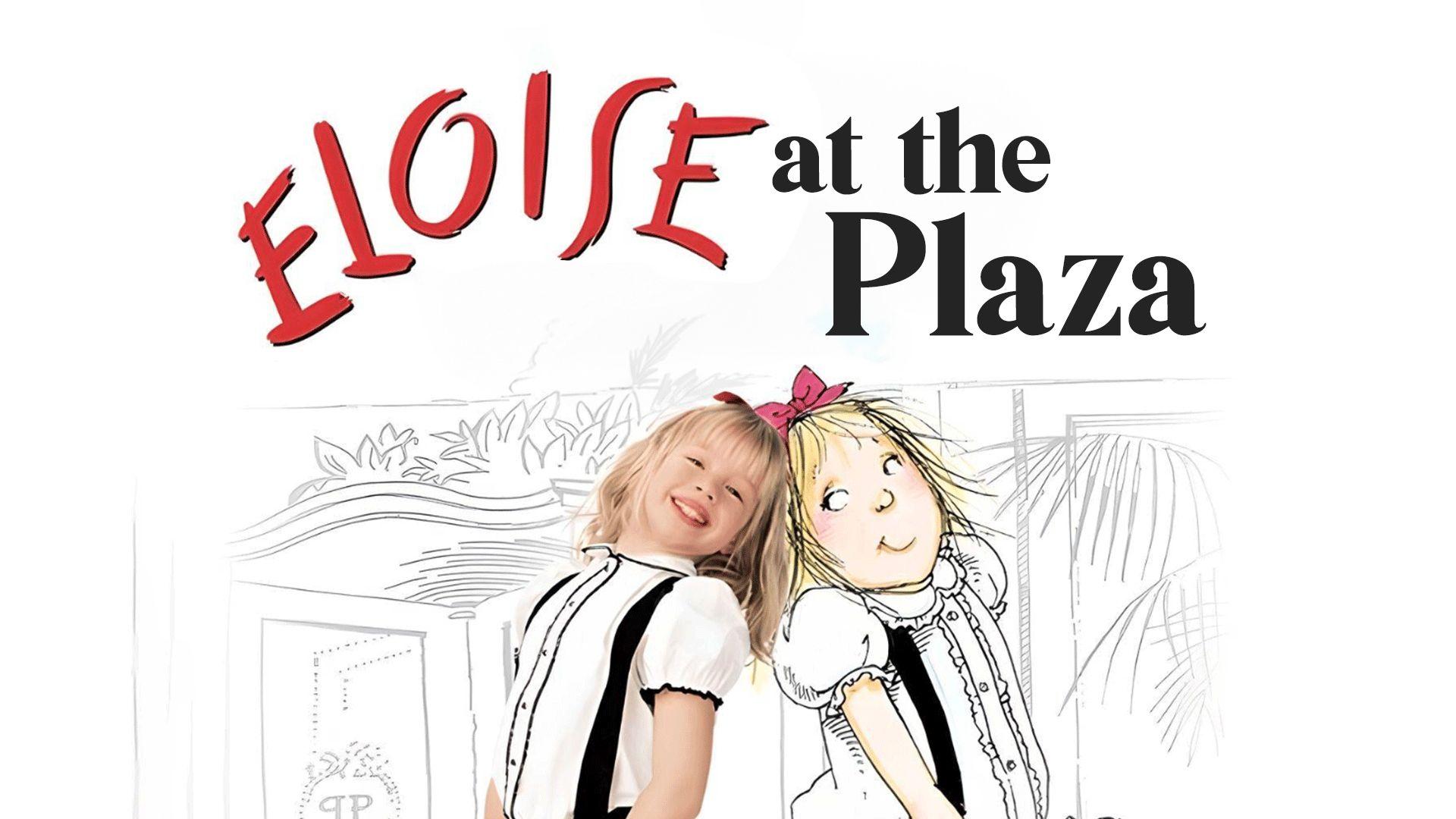 Eloise at the Plaza (2003)