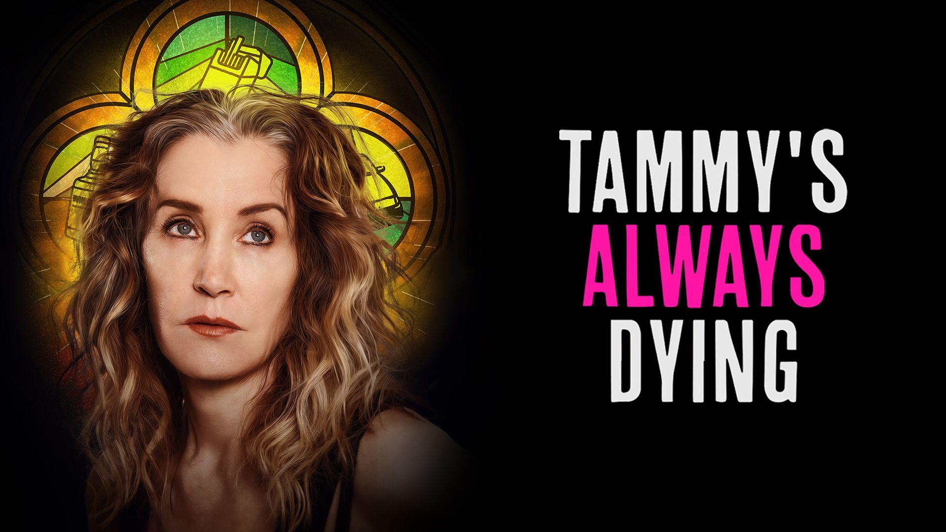 Tammy's Always Dying (2020)