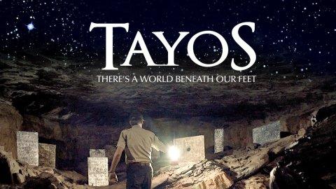 Tayos: There's A World Beneath Our Feet (2017)