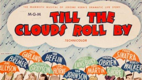 Till the Clouds Roll By (1946)