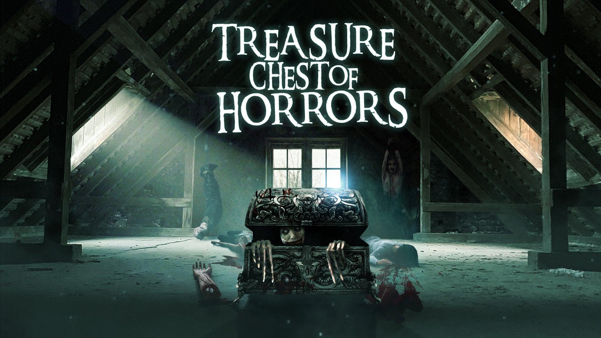 Treasure Chest Of Horrors (2012)